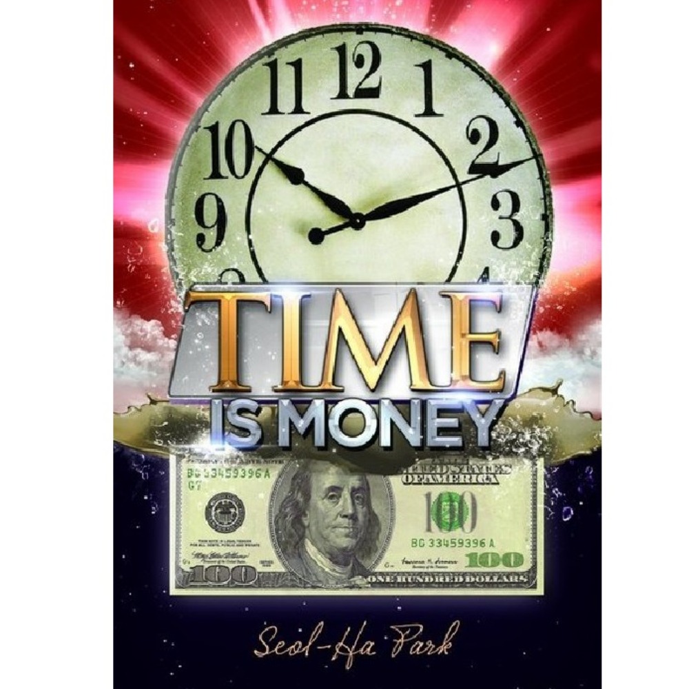 Time is Money by Seol Park