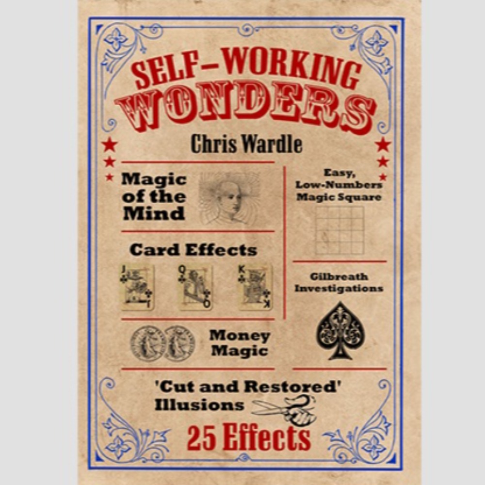 Self Working Wonders by Chris Wardle