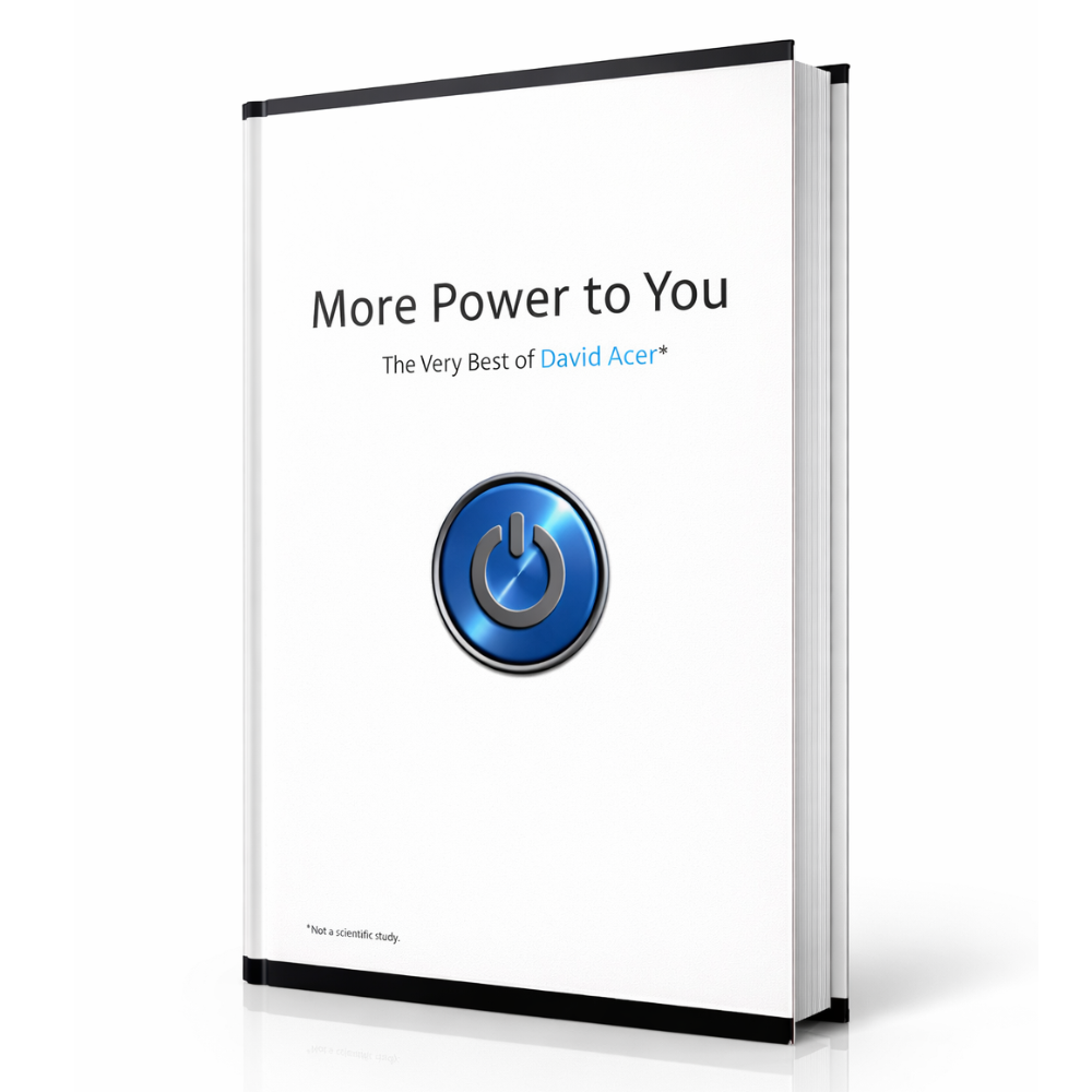 More Power to You: The Very Best of David Acer
