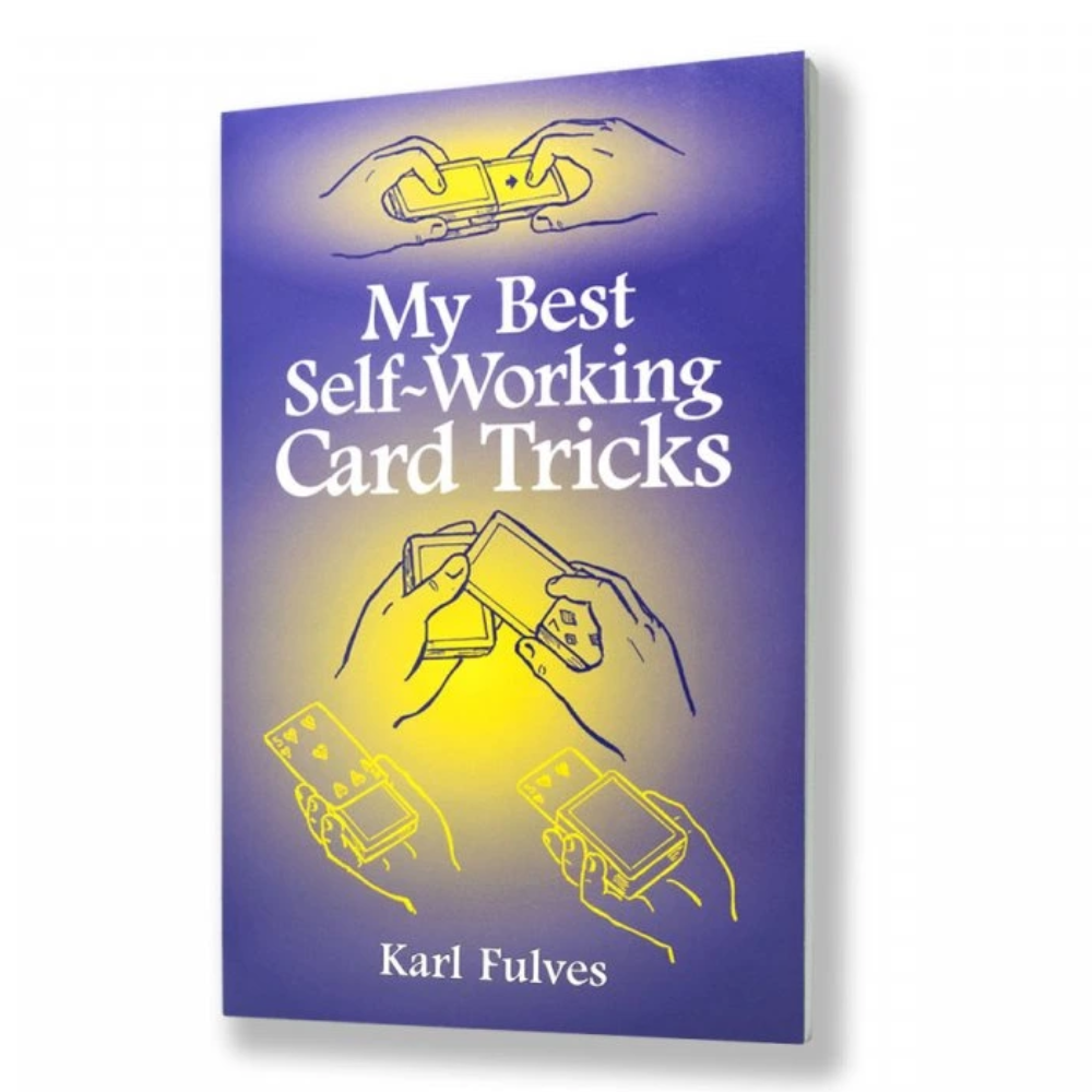 My Best Self-Working Card Tricks by Karl Fulves