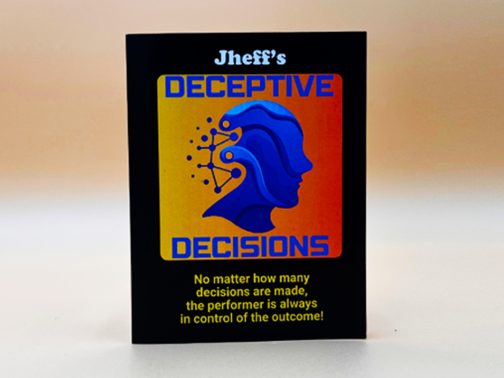 Deceptive Decisions by Jheff