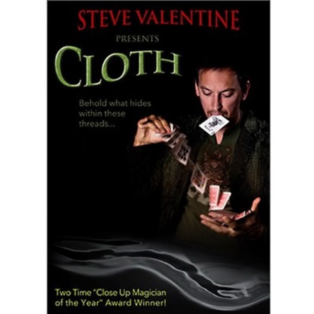 CLOTH by Steve Valentine