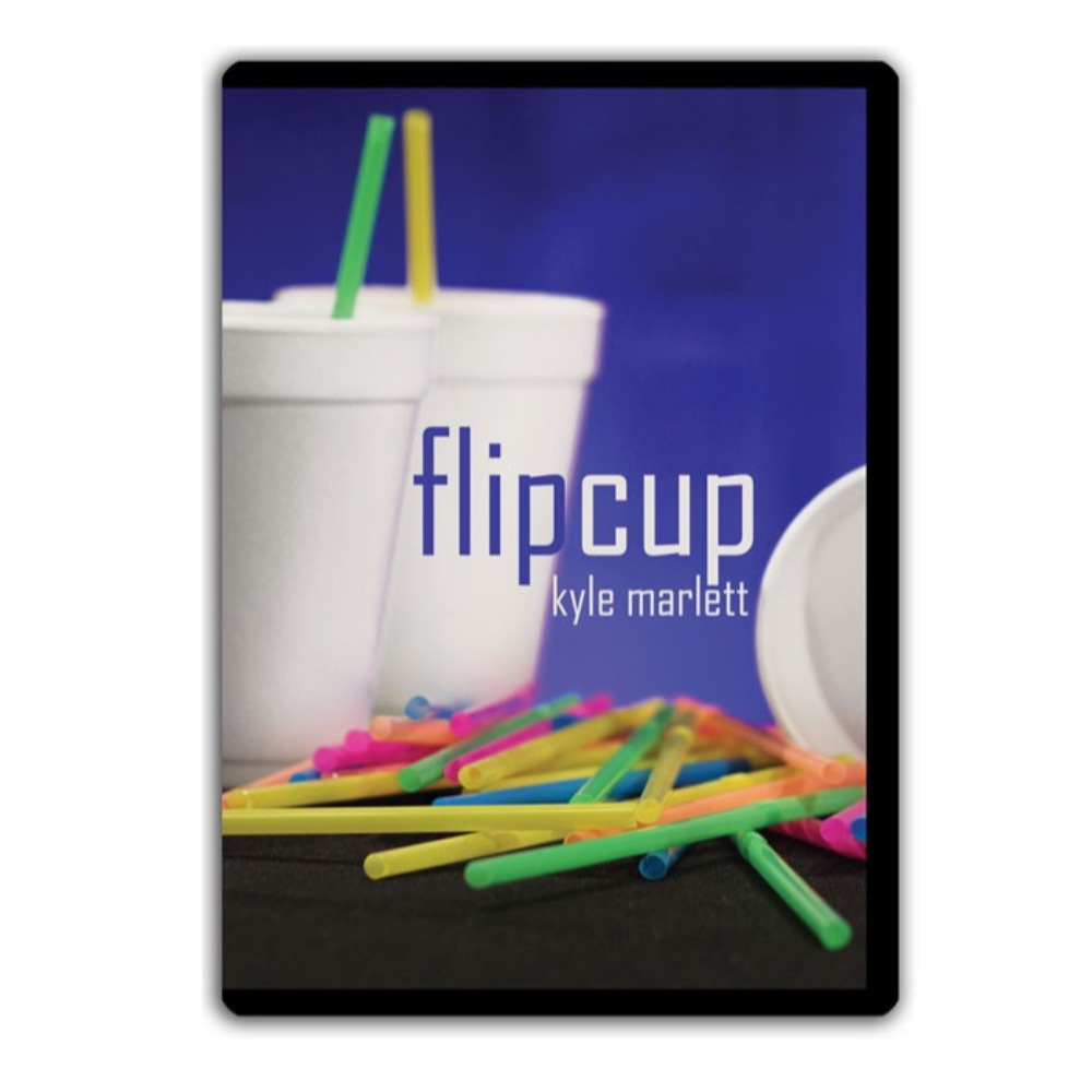 Flip Cup by Kyle Marlett (DVD + Gimmick)